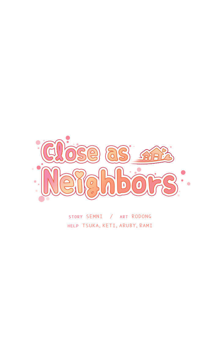 Close As Neighbors Chapter 40 - Trang 2