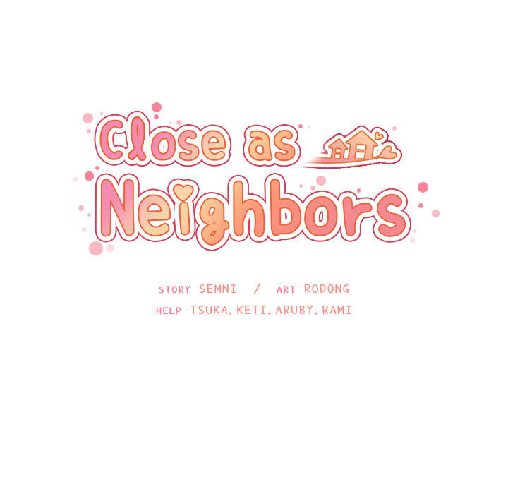 Close As Neighbors Chapter 32 - Trang 2