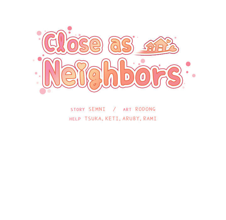 Close As Neighbors Chapter 28 - Trang 2