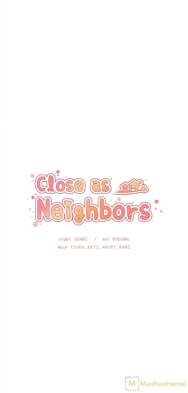 Close As Neighbors Chapter 26 - Trang 2