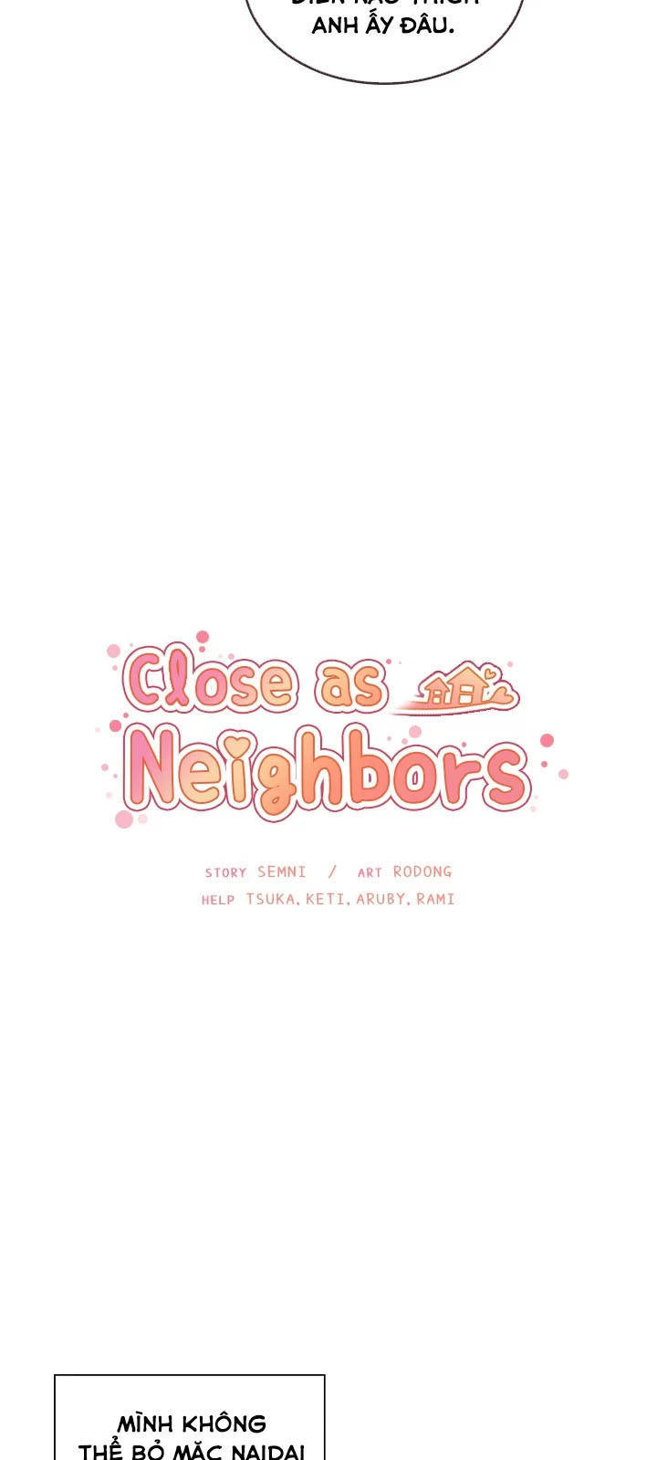 Close As Neighbors Chapter 17 - Trang 2