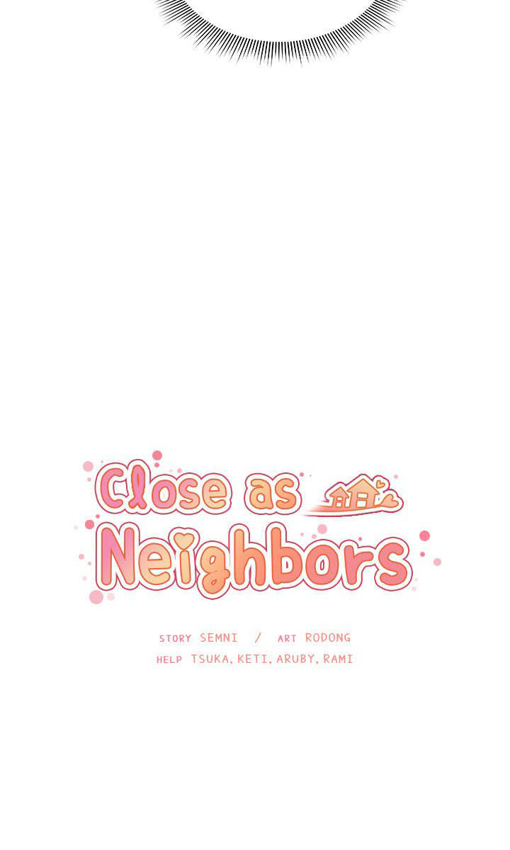 Close As Neighbors Chapter 7 - Trang 2