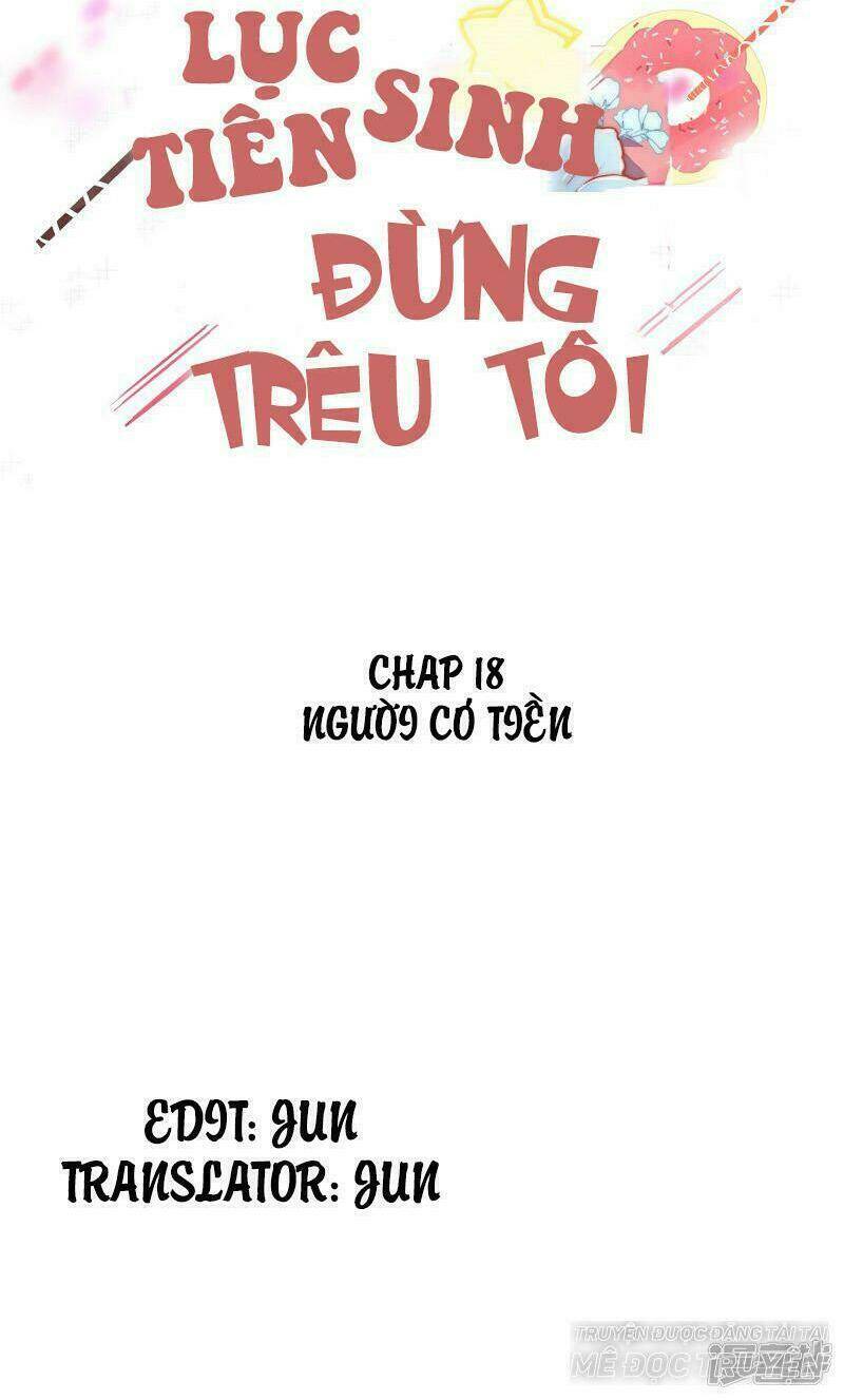 Lục Tiên Sinh Đừng Chọc Vào Tôi Chapter 18 - Trang 2