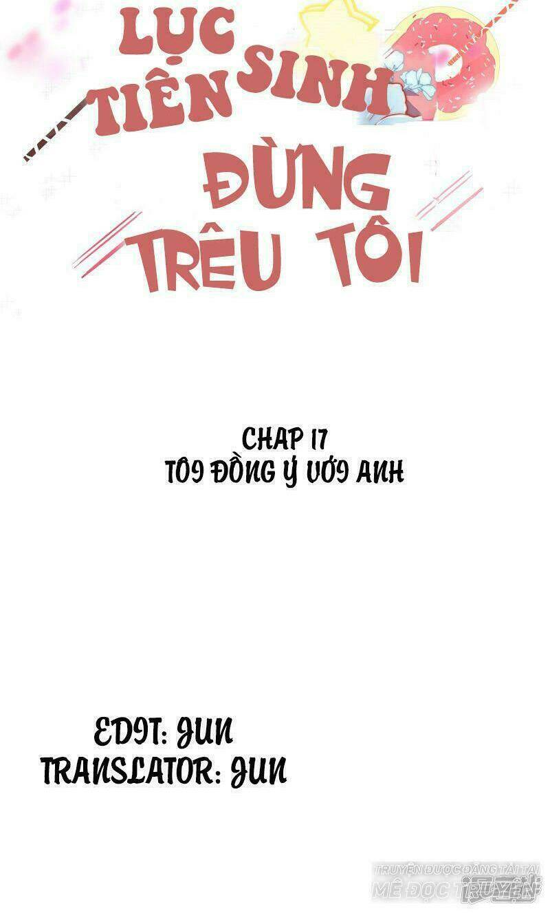 Lục Tiên Sinh Đừng Chọc Vào Tôi Chapter 17 - Trang 2