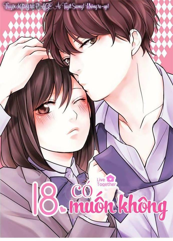 18, Sống Chung Cùng Nhau Chapter 24 - Trang 2