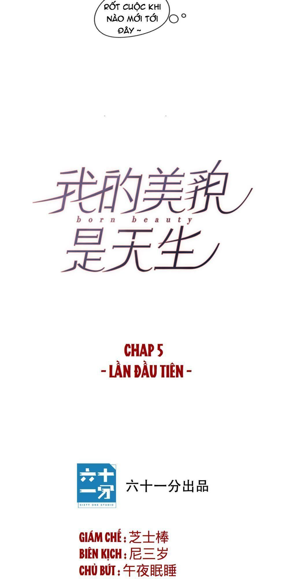 Sắc Đẹp Do Trời Sinh Của Tôi Chapter 5 - Trang 2