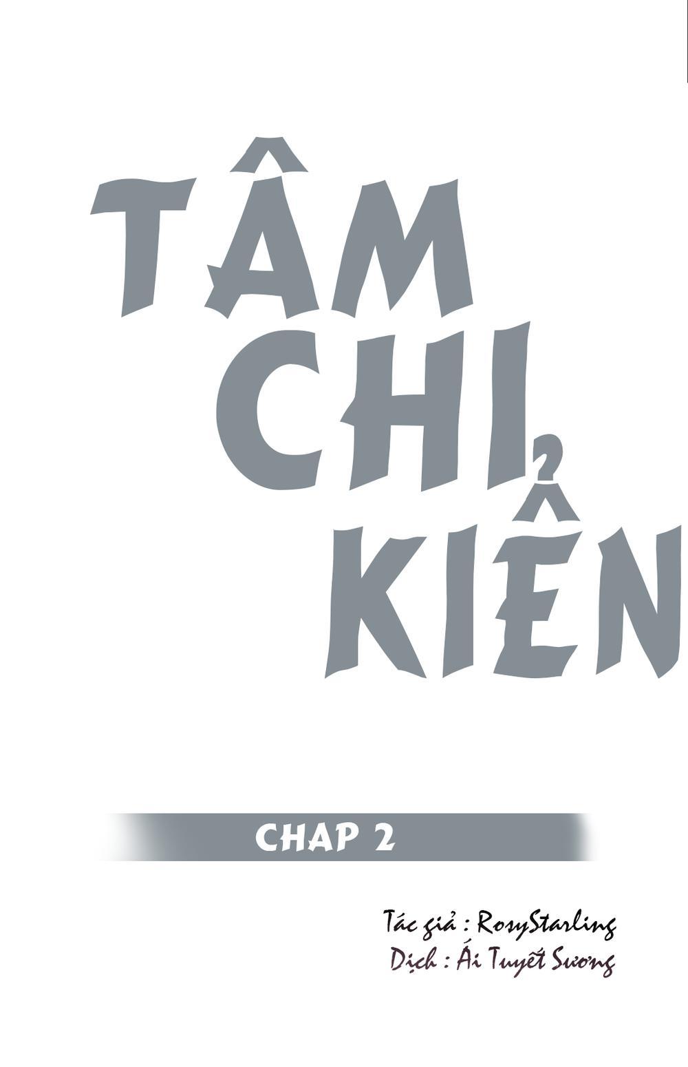 Tâm Chi Kiển Chapter 3 - Trang 2