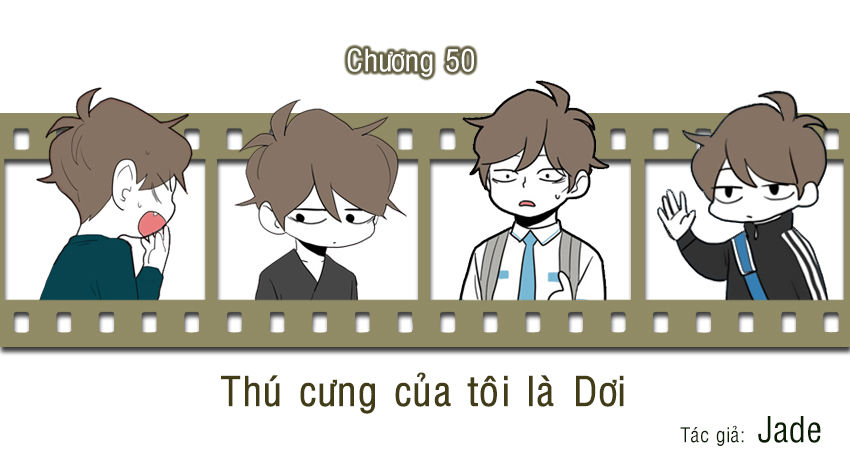 Thú Cưng Của Tôi Là Dơi Chapter 50 - Trang 2