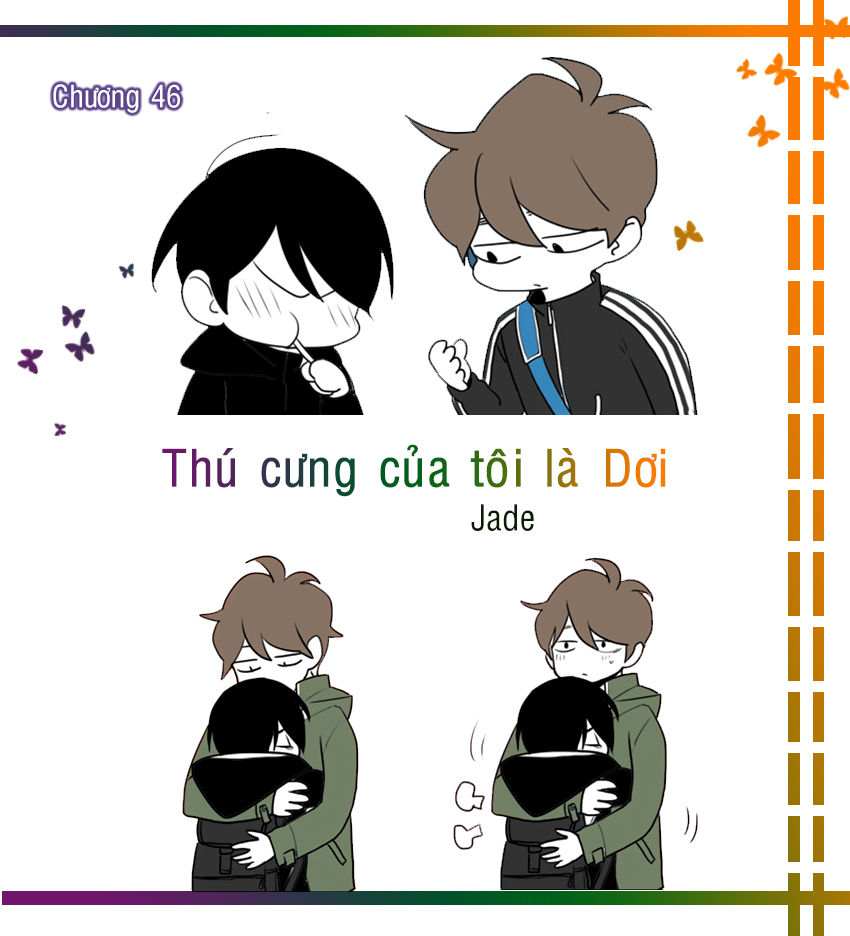 Thú Cưng Của Tôi Là Dơi Chapter 46 - Trang 2