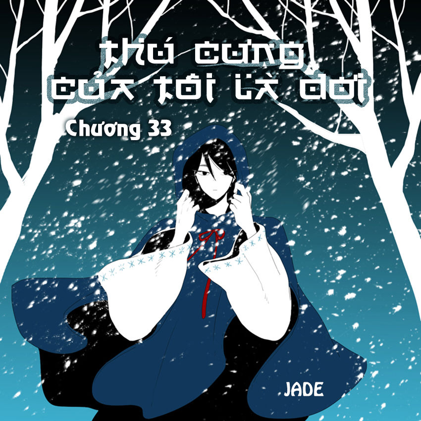 Thú Cưng Của Tôi Là Dơi Chapter 33 - Trang 2