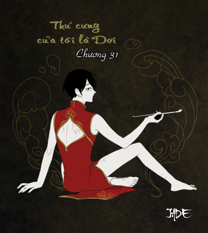 Thú Cưng Của Tôi Là Dơi Chapter 31 - Trang 2