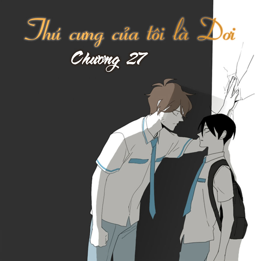 Thú Cưng Của Tôi Là Dơi Chapter 27 - Trang 2