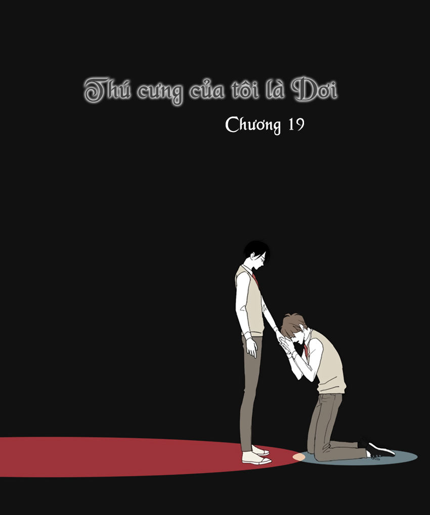 Thú Cưng Của Tôi Là Dơi Chapter 19 - Trang 2