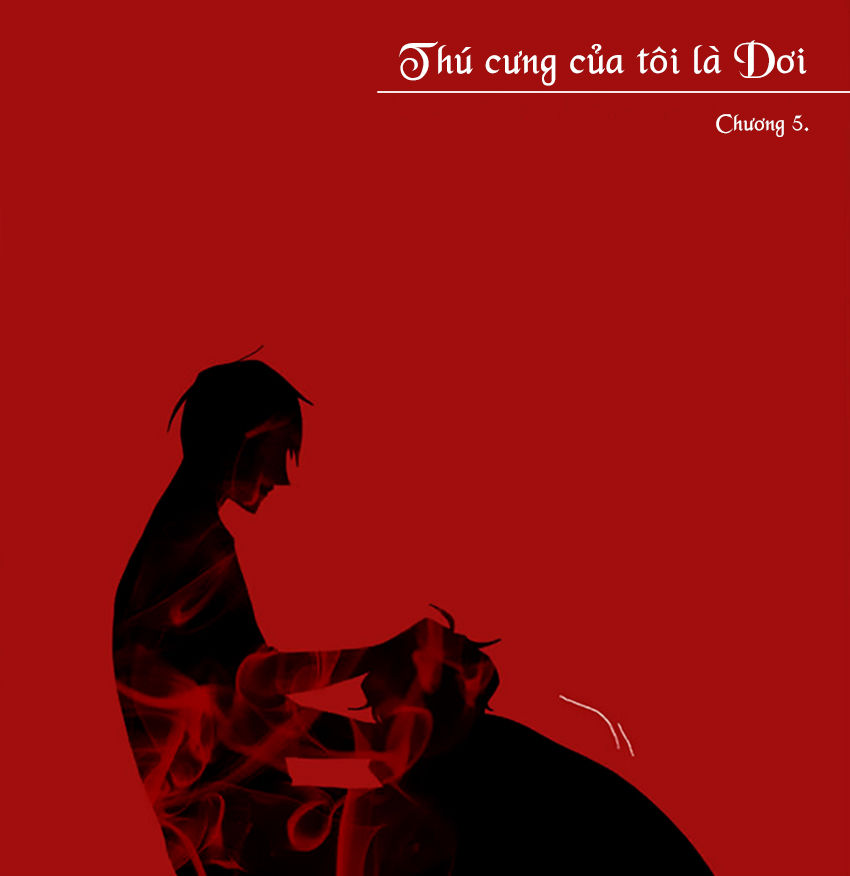 Thú Cưng Của Tôi Là Dơi Chapter 5 - Trang 2