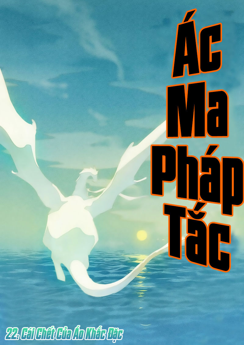 Ác Ma Pháp Tắc Chapter 22 - Trang 2