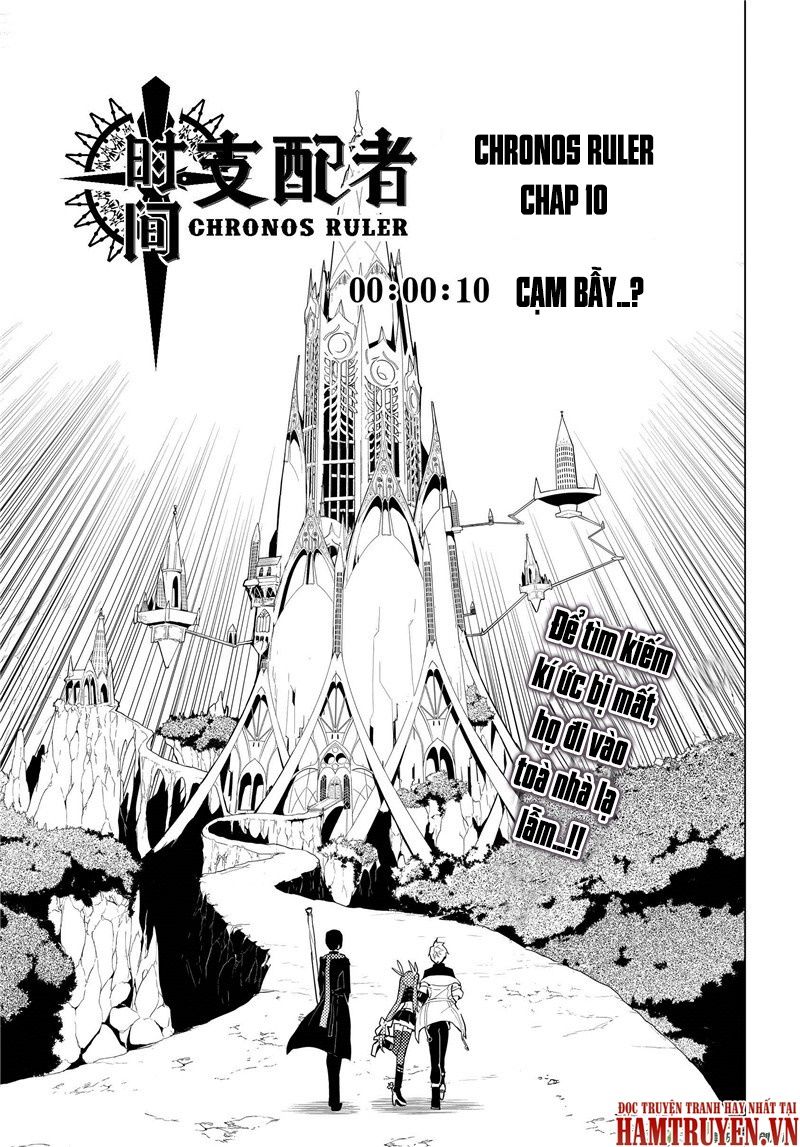 Chronos Ruler Chapter 10 - Trang 2