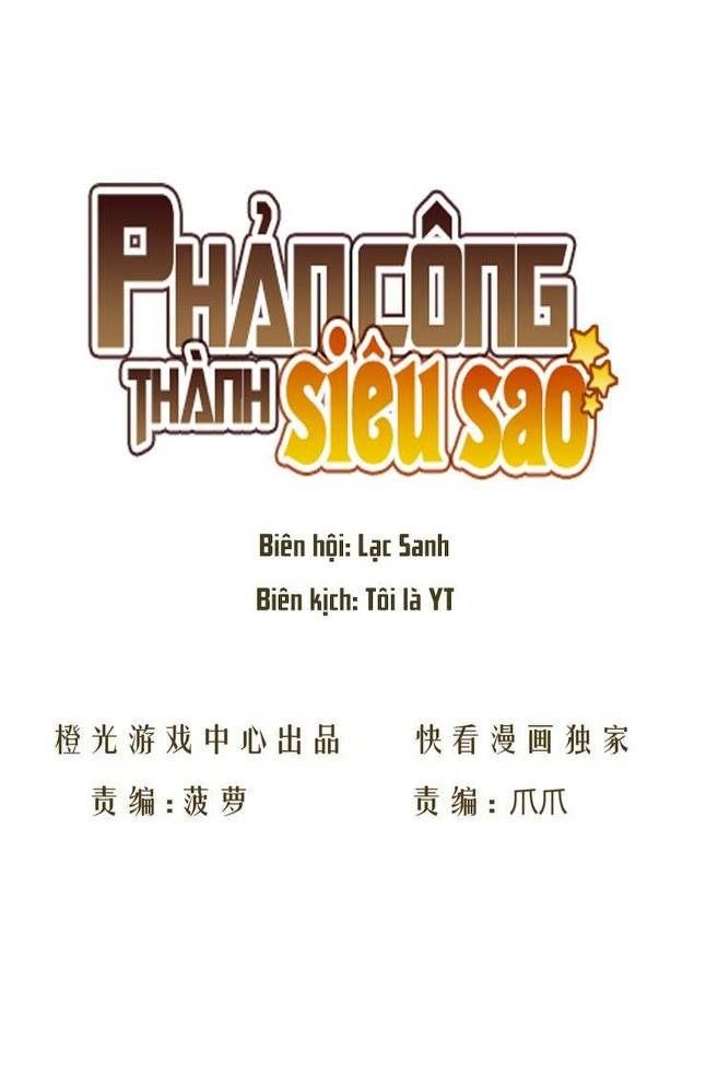 Phản Công Thành Siêu Sao Chapter 20 - Trang 2