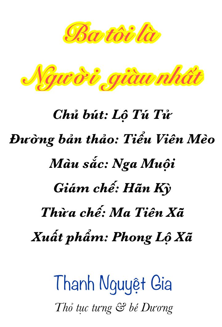 Ba Tôi Là Người Giàu Nhất Chapter 2 - Trang 2