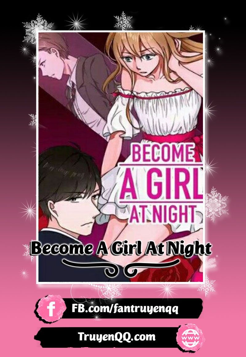 Become A Girl At Night Chapter 31 - Trang 2