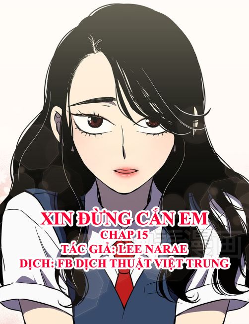 Xin Đừng Cắn Em Chapter 15 - Trang 2