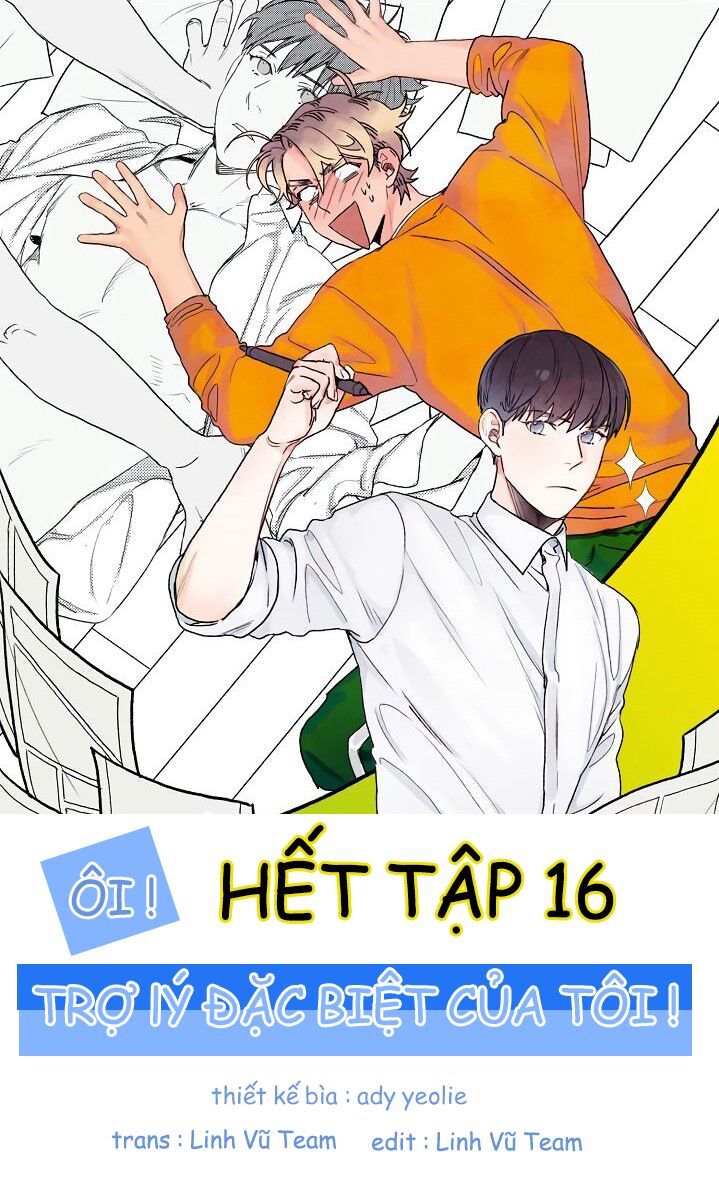 Ôi ! Trợ Lý Đặc Biệt Của Tôi Chapter 16 - Trang 2