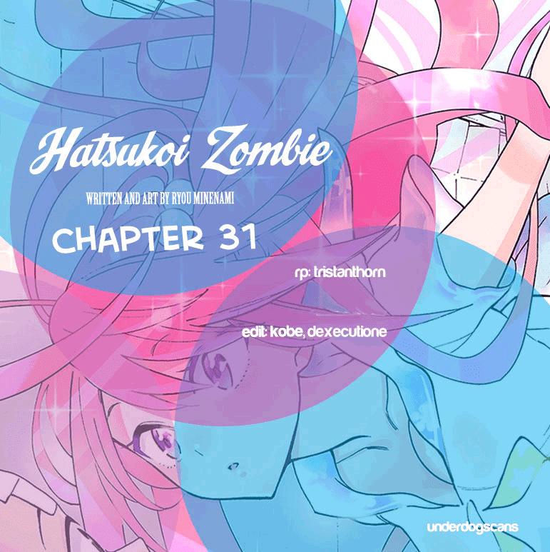 Hatsukoi Zombie Chapter 31 - Trang 2