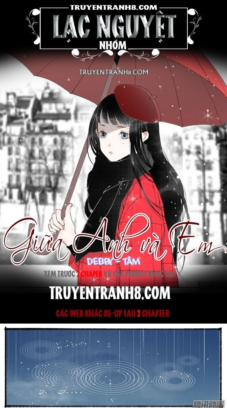 Giữa Anh Và Em Chapter 29 - Trang 2