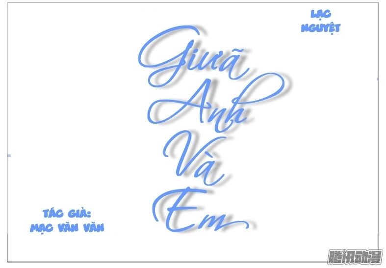 Giữa Anh Và Em Chapter 20 - Trang 2