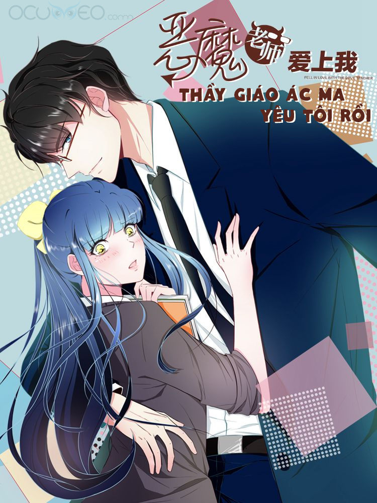 Thầy Giáo Ác Ma Yêu Tôi Rồi Chapter 57 - Trang 2