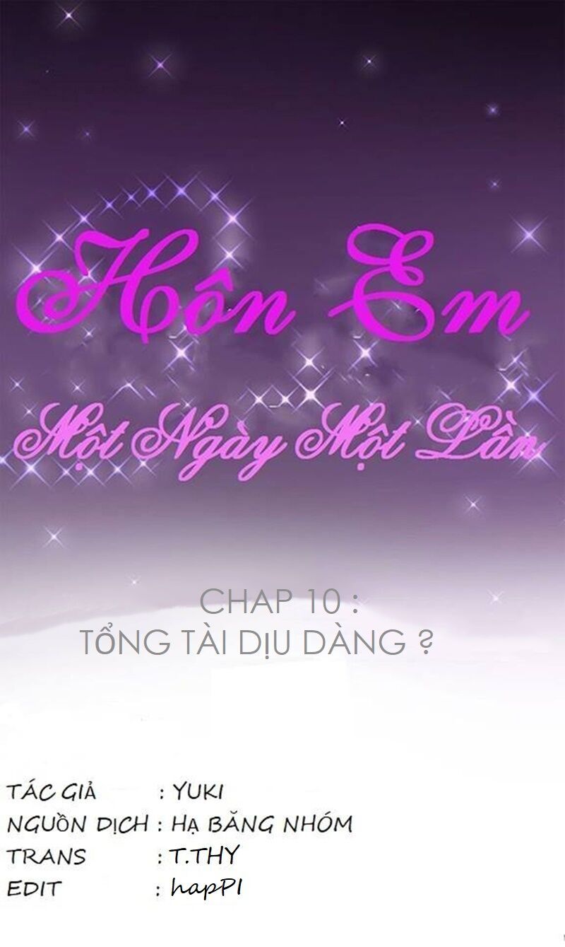 Hôn Em Một Ngày Một Lần Chapter 10 - Trang 2