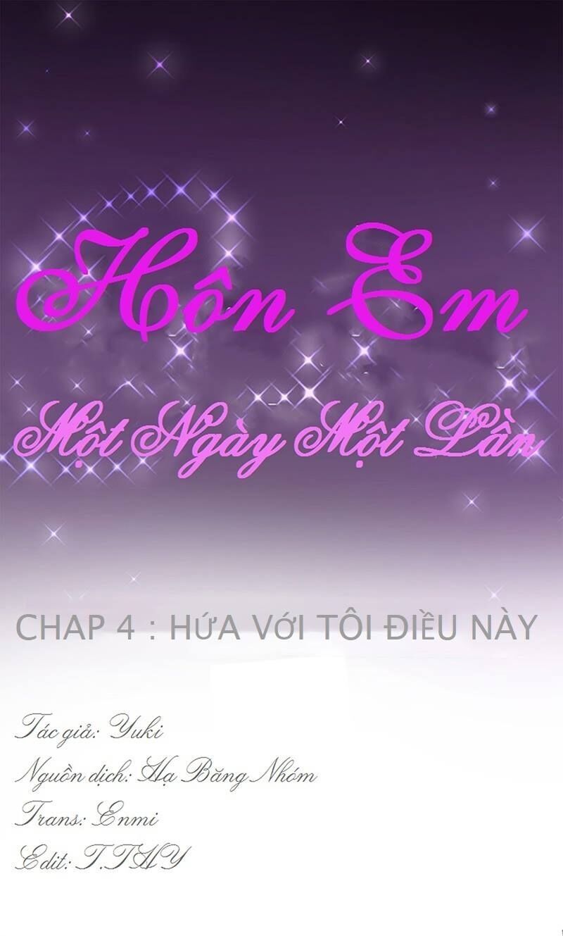 Hôn Em Một Ngày Một Lần Chapter 4 - Trang 2