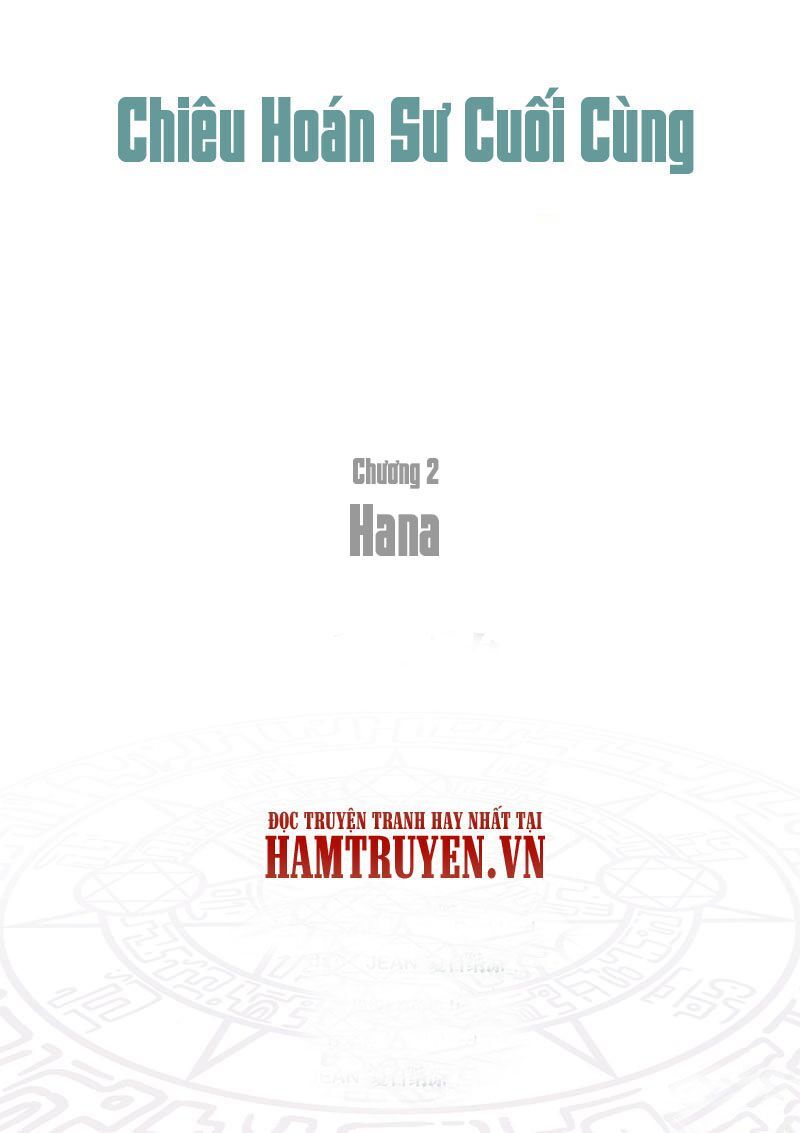 Chiêu Hoán Sư Cuối Cùng Chapter 2.7 - Trang 2