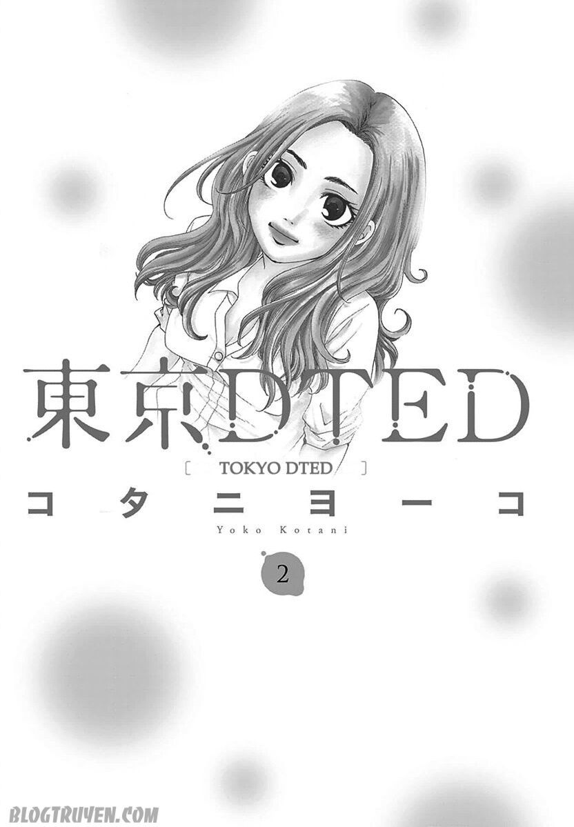 Tokyo Dted Chapter 10 - Trang 2