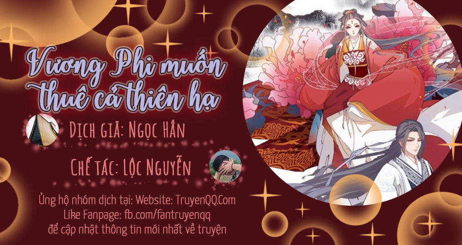 Vương Phi Muốn Thuê Cả Thiên Hạ Chapter 15 - Trang 2