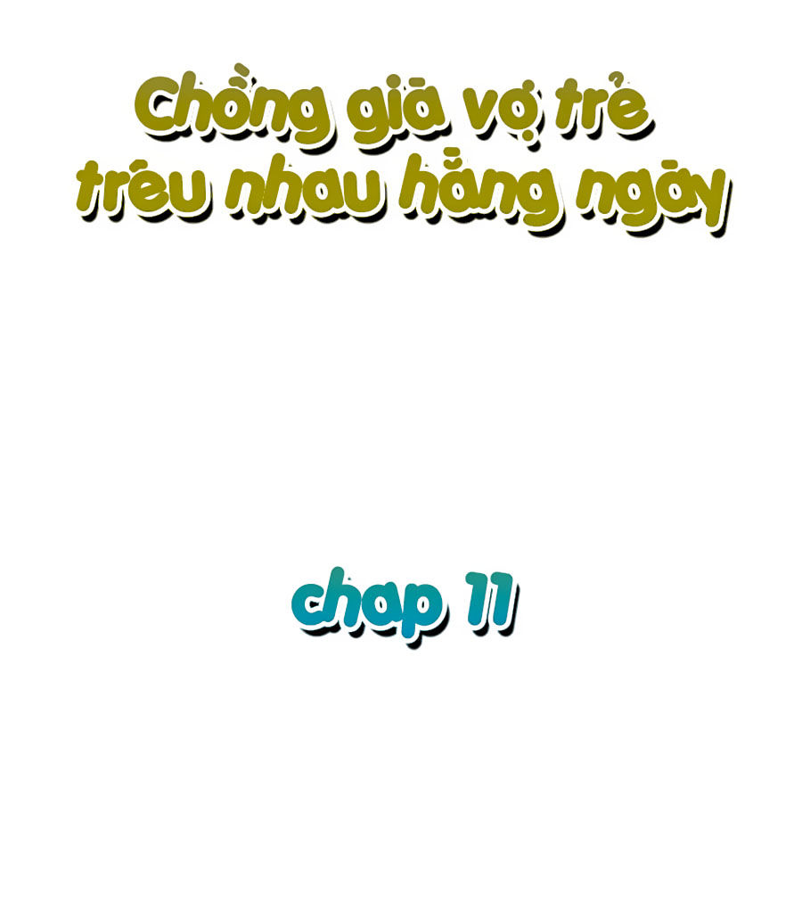 Chồng Già Vợ Trẻ Trêu Nhau Hàng Ngày Chapter 11 - Trang 2