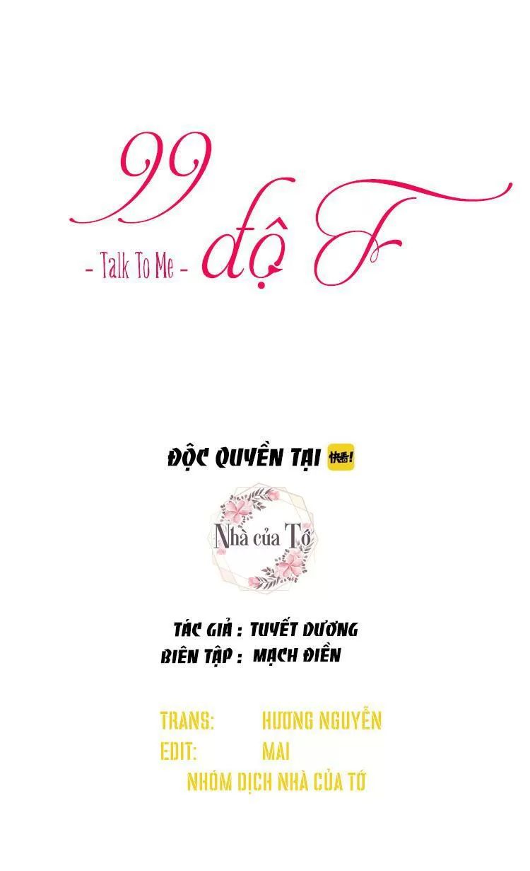 99 Độ F – Talk To Me Chapter 31 - Trang 2