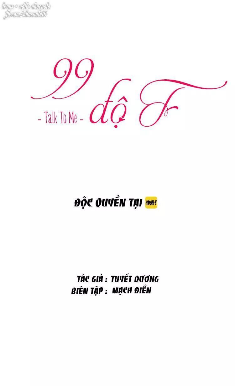 99 Độ F – Talk To Me Chapter 29 - Trang 2