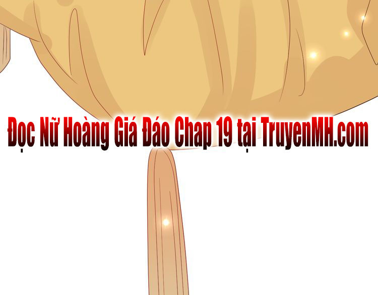 Nữ Hoàng Giá Đáo Chapter 18 - Trang 2