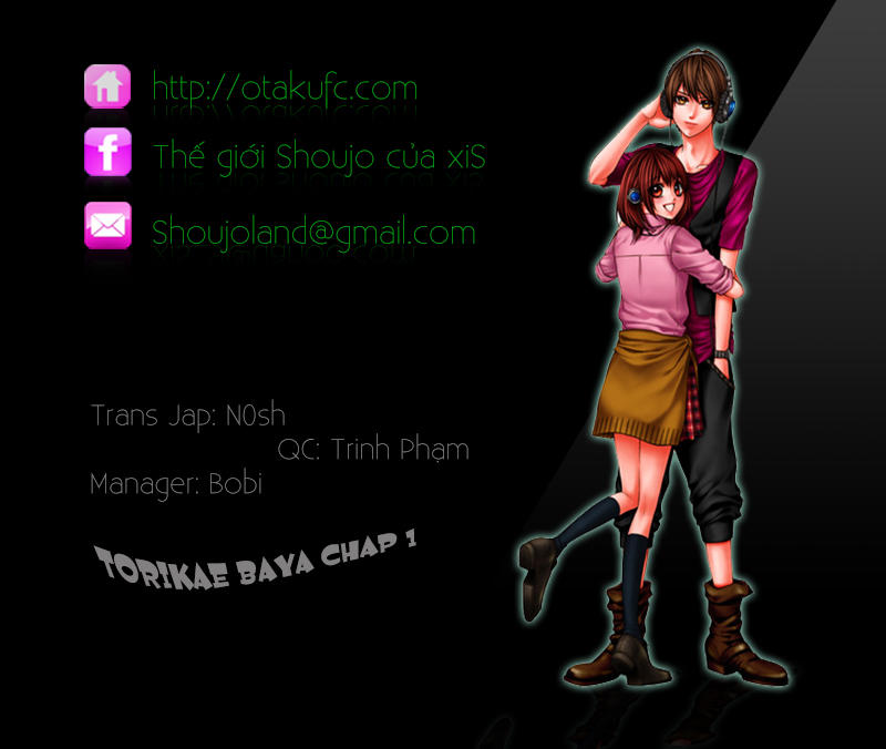 Torikae Baya Chapter 1 - Trang 2