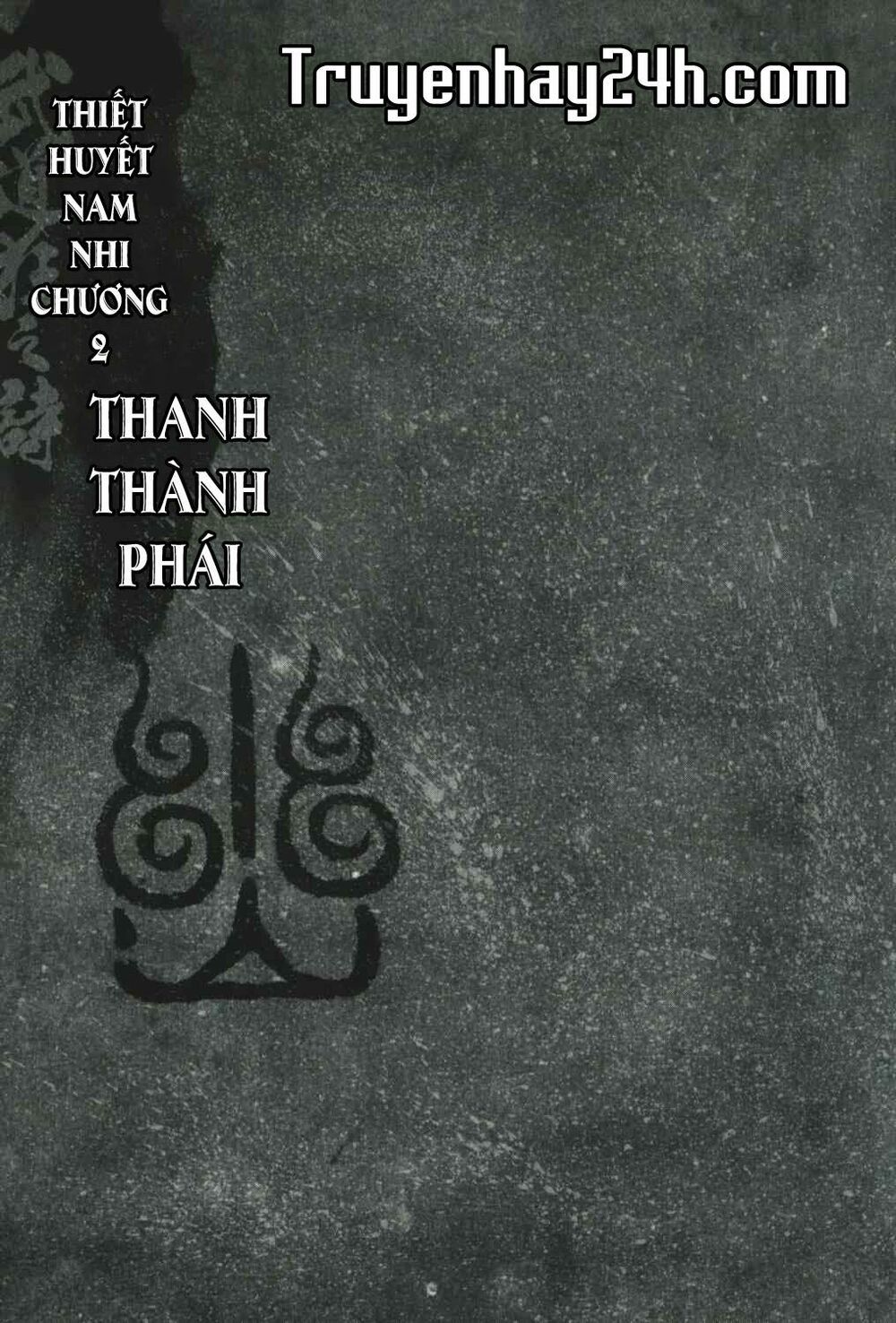 Thiết Huyết Nam Nhi Chapter 2 - Trang 2