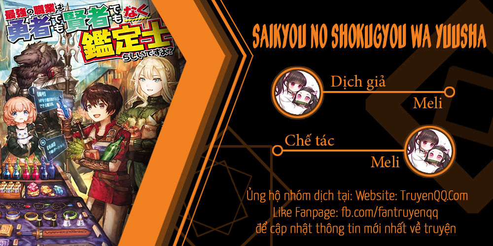 Saikyou No Shokugyou Wa Yuusha Demo Kenja Demo Naku Kanteishi (Kari) Rashii Desu Yo Chapter 11 - Trang 2