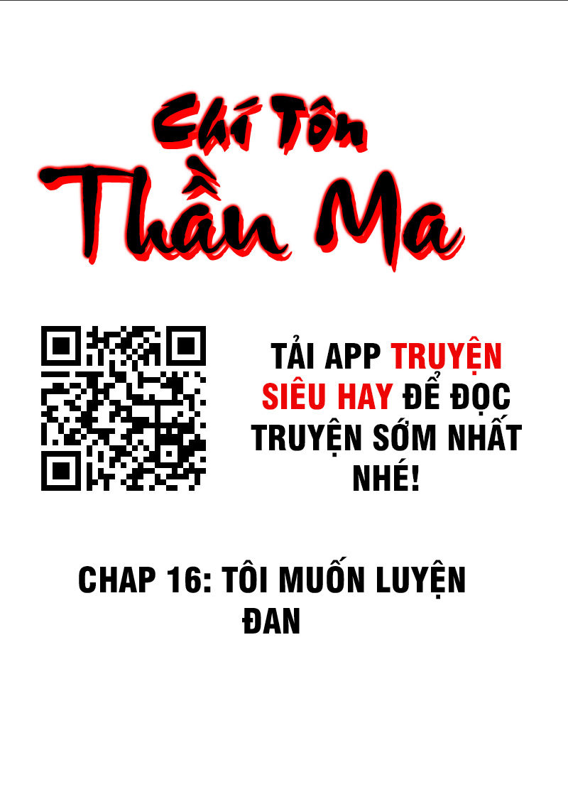 Chí Tôn Thần Ma Chapter 16 - Trang 2