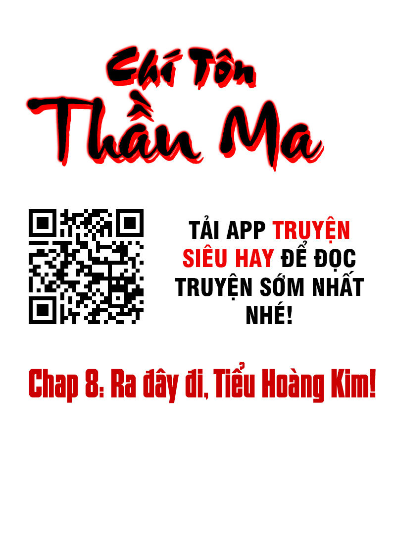 Chí Tôn Thần Ma Chapter 8 - Trang 2