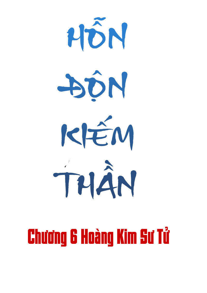 Chí Tôn Thần Ma Chapter 6 - Trang 2