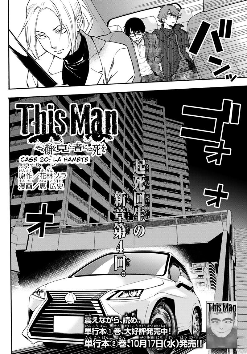 This Man: Sono Kao O Mita Mono Ni Wa Shi O Chapter 20 - Trang 2