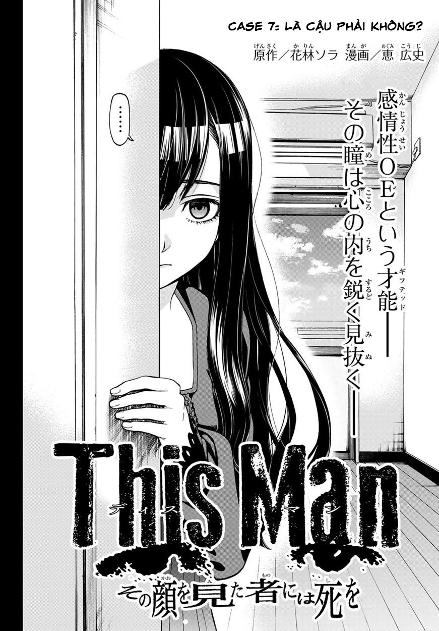 This Man: Sono Kao O Mita Mono Ni Wa Shi O Chapter 7 - Trang 2