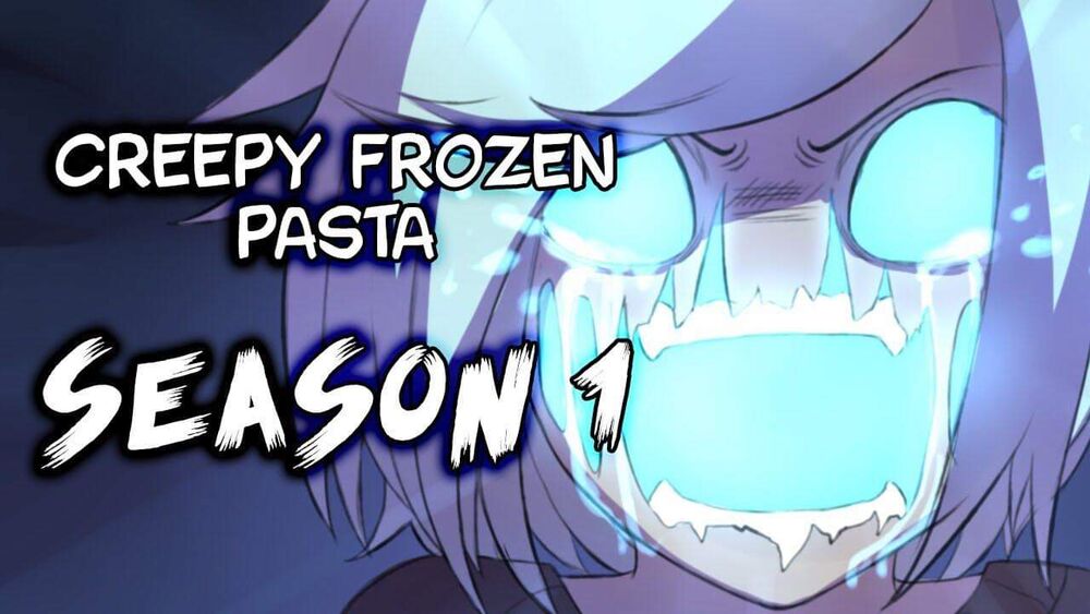 Creepy Frozen Pasta Chapter 1 - Trang 2