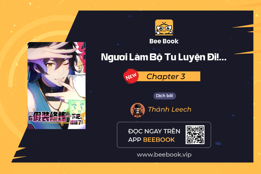 Ngươi Làm Bộ Tu Luyện Đi! Chapter 3 - Trang 2