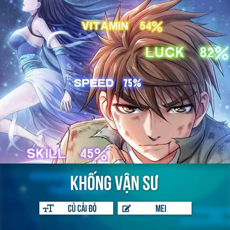 Khống Vận Sư Chapter 4 - Trang 2