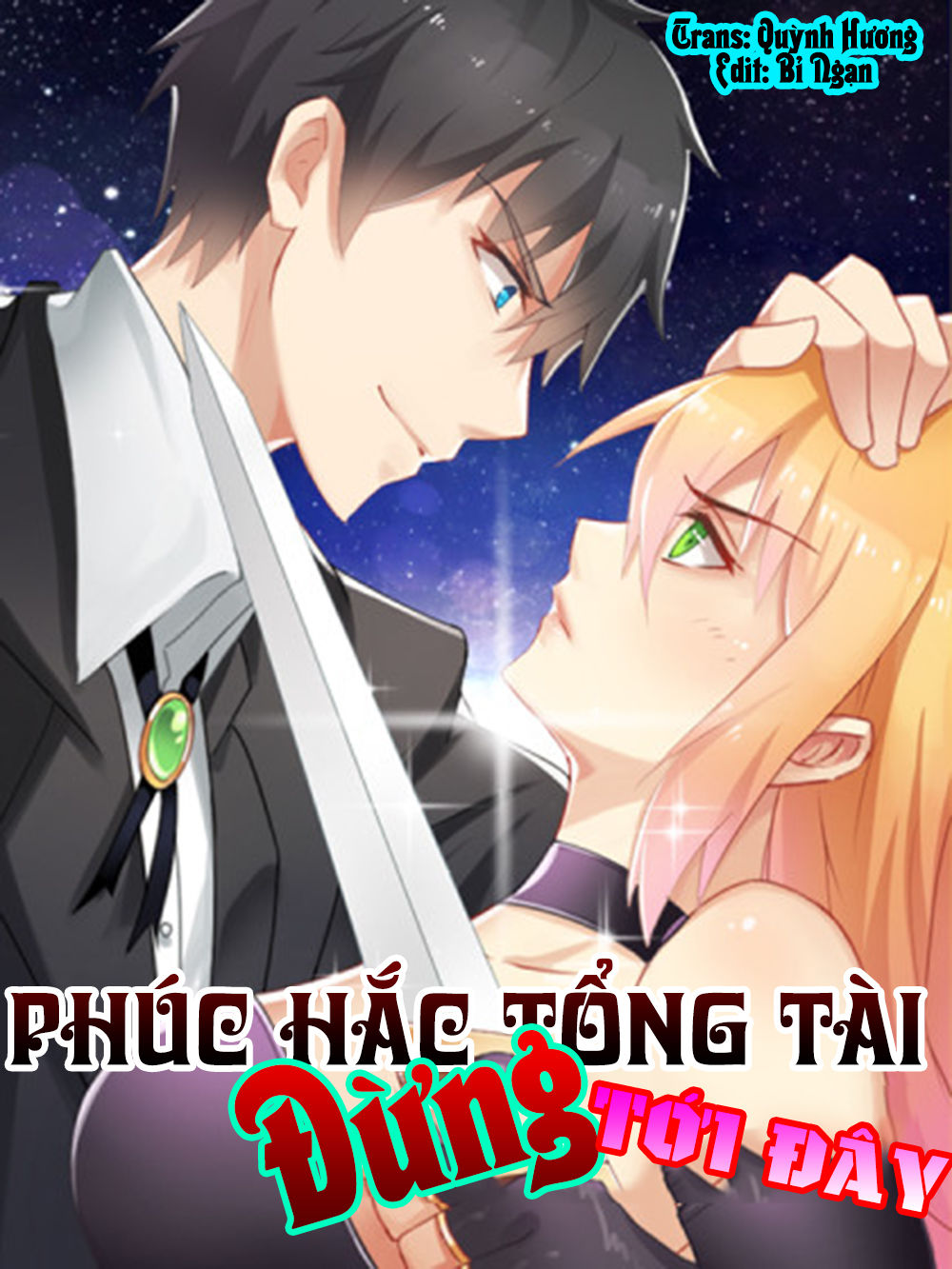 Phúc Hắc Tổng Tài Đừng Tới Đây Chapter 9 - Trang 2